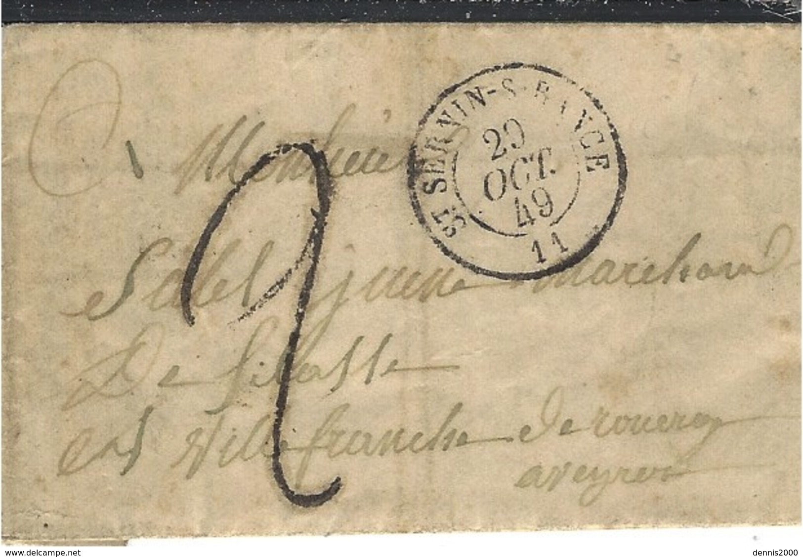 1849- Lettre De St SERNIN-S-RANCE ( Aveyron) Cad T15 Taxe 2 D Tampon Pour Villefranche - 1801-1848: Précurseurs XIX