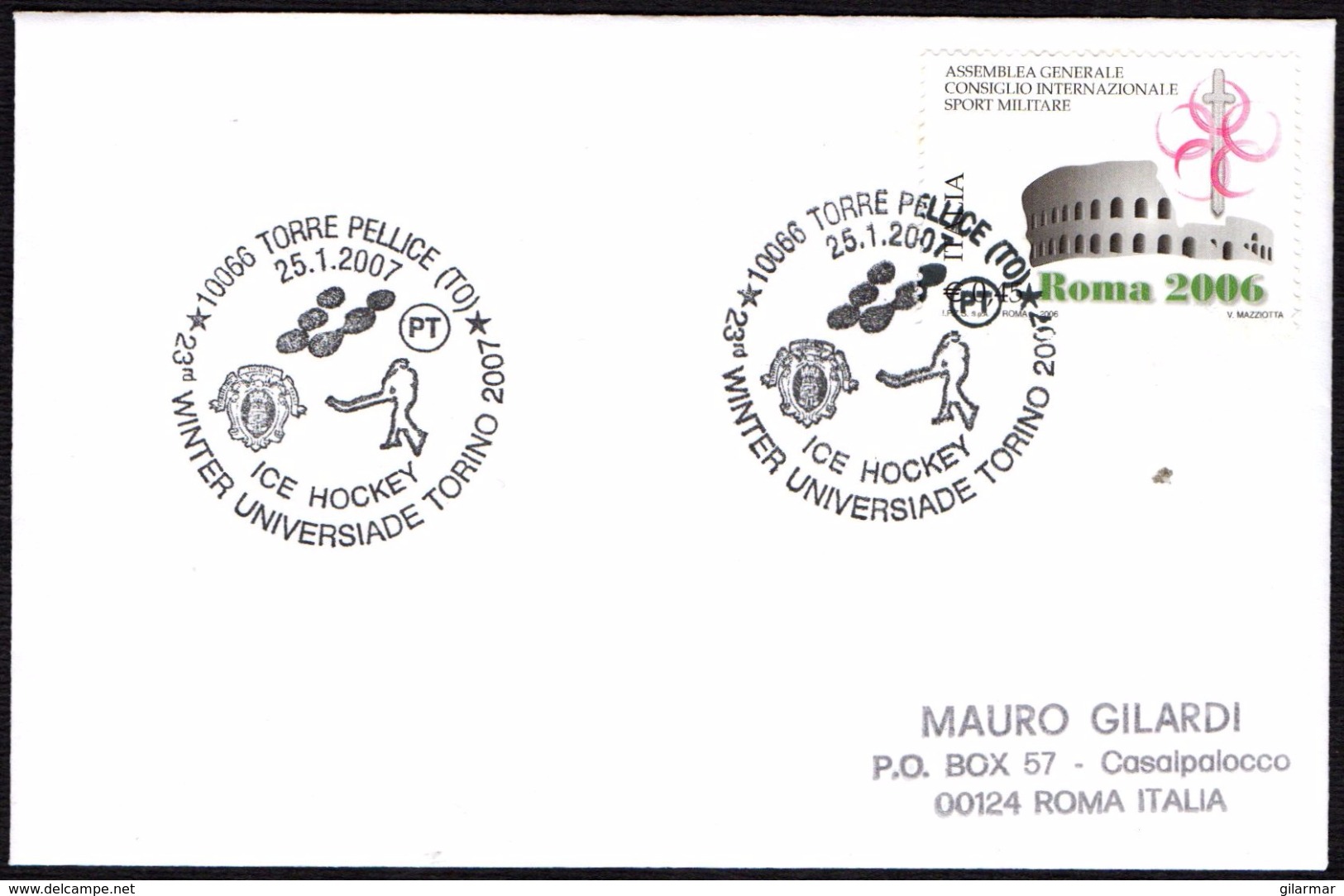 ITALIA TORRE PELLICE (TO) 2007 - 23th WINTER UNIVERSIADE TORINO 2007 - ICE HOCKEY - SMALL SIZE COVER - Hockey (su Ghiaccio)