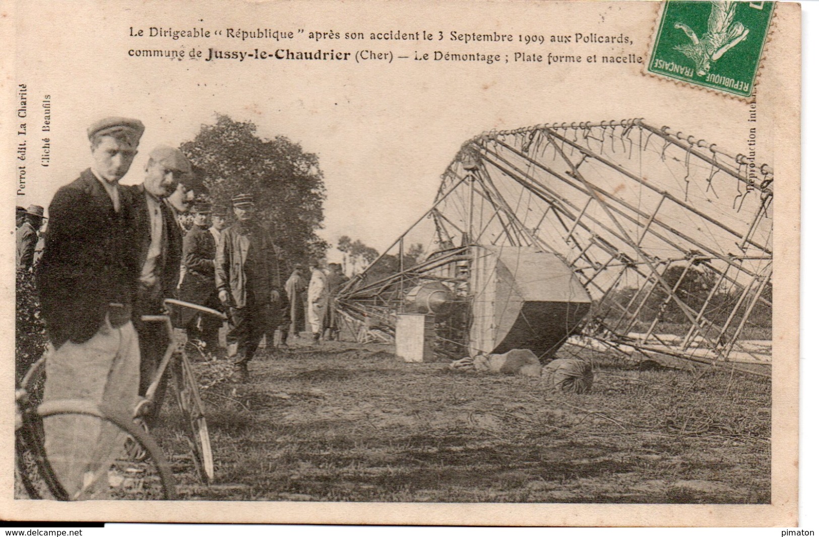 Le Dirigeable " République " Apprés Son Accident Le 3 Septembre 1909aoux Policards Commune De Jussy- Le - Chaudrier - Dirigeables