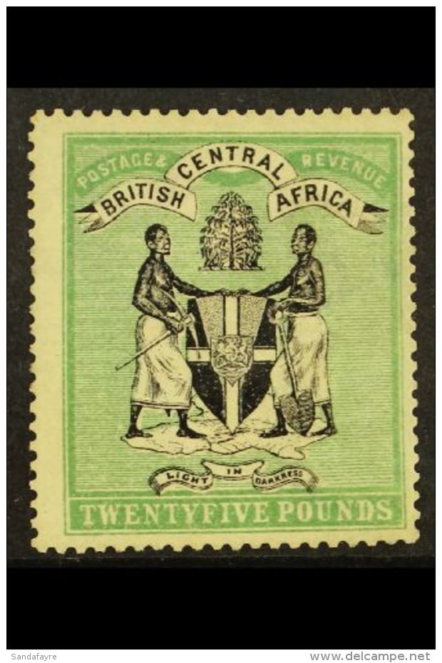 1896 (watermark Crown CC Sideways) &pound;25 Black And Green Overprinted "SPECIMEN" Mint (SG 42s, Cat &pound;425)... - Nyassaland (1907-1953)