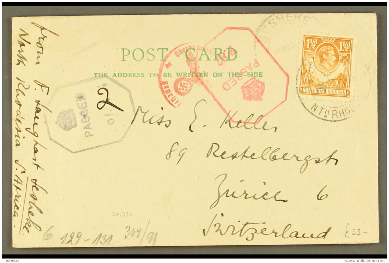 1943 (March) Postcard To Switzerland, Bearing 1&frac12;d Orange, Tied By Sesheke Cds, With Two British Type Censor... - Rhodésie Du Nord (...-1963)