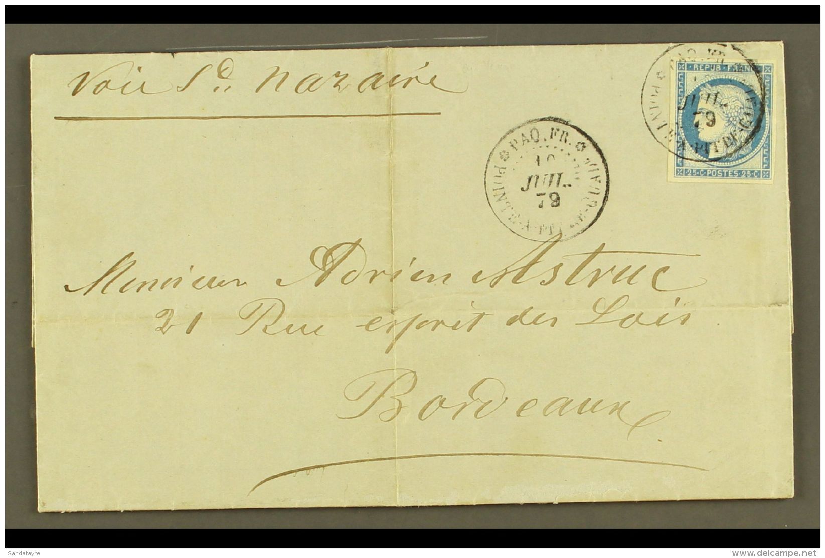 GUADELOUPE 1879 Cover To Bordeaux Franked Ceres 25c Blue With Large Margins All Round Tied By 10 Jul 79 Pointe A... - Autres & Non Classés