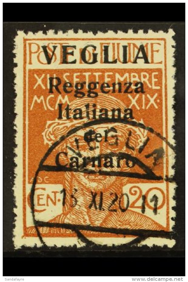 VEGLIA 1920 (13 Nov) 20c Ochre With Large "VEGLIA" Opt, Sassone 3, Fine Used. For More Images, Please Visit... - Fiume