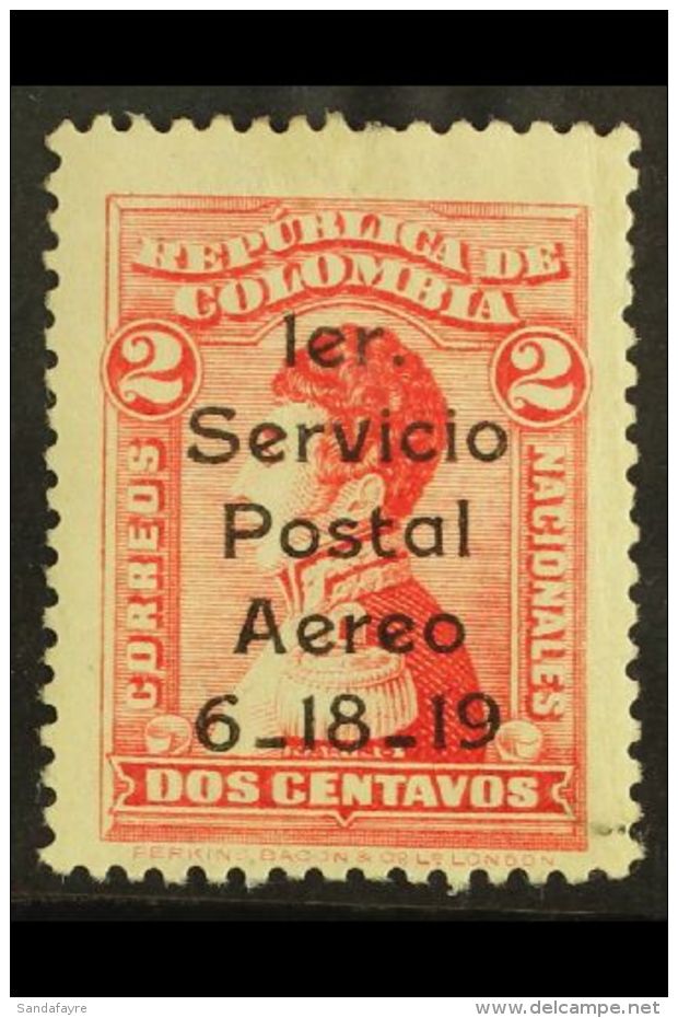 1919 FORGERY 2c Carmine Rose Opt'd Air Issue, As Scott C1, Unused "Spacefiller" Forgery. For More Images, Please... - Colombia