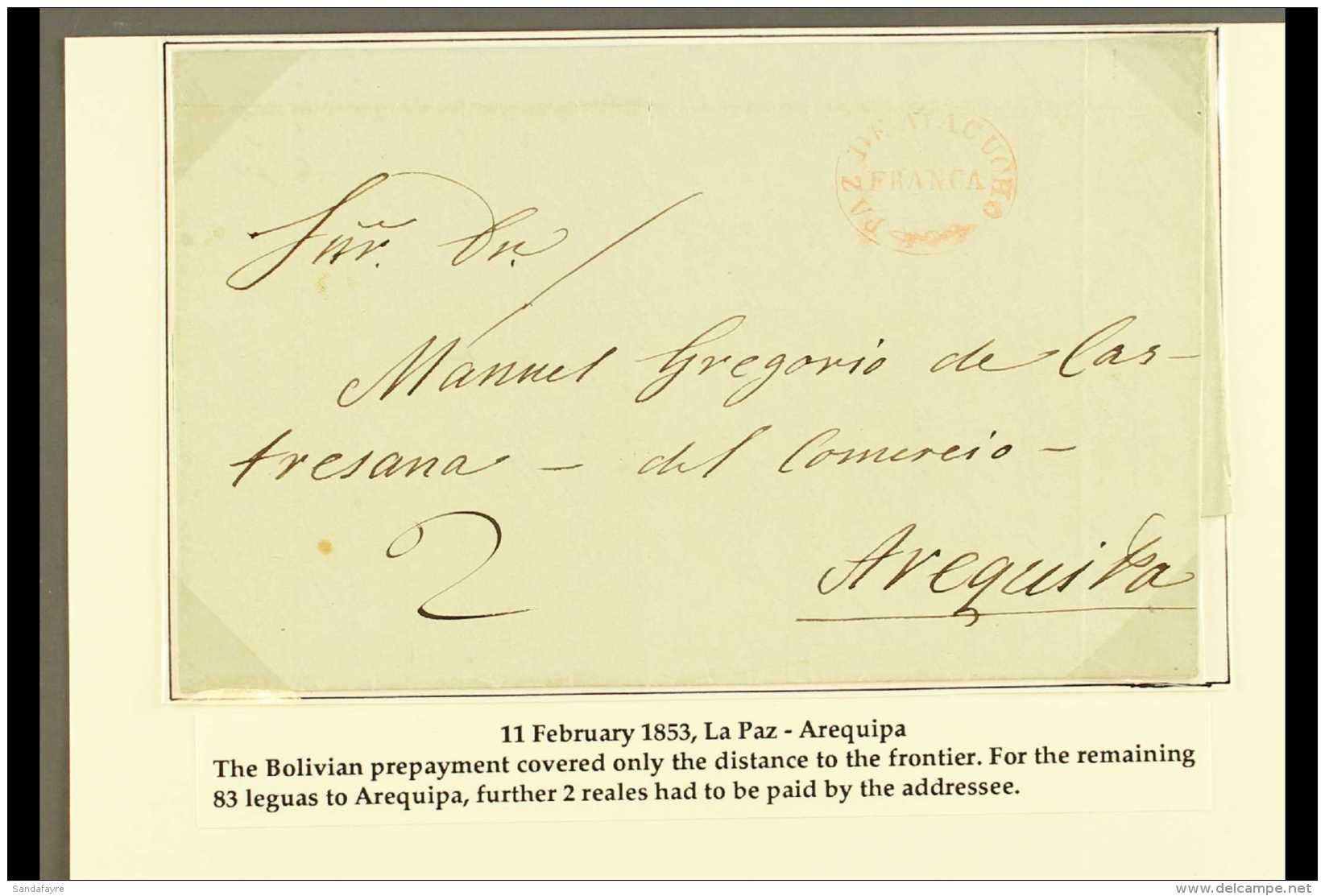 1853 ENTIRE LETTER TO PERU 1853 (11 Feb) EL From La Paz To Arequipa Showing "2" In Manuscript For A Further 2r To... - Bolivia