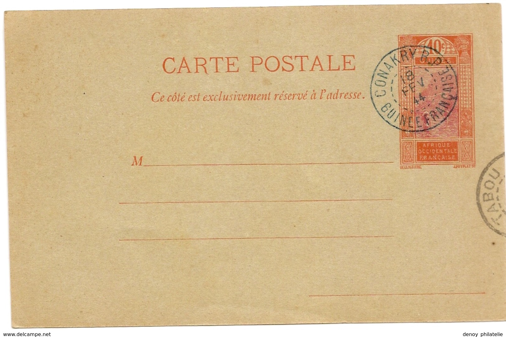 Guinée - Entier Postal Oblitéré Conakry Guinée 18 Fevrier 1944 - Cartas & Documentos