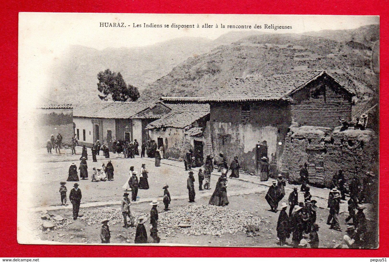 Pérou. Ancash. Huaraz. Les Indiens Vont à La Rencontre Des Religieuses à L'Hôpital. - Peru