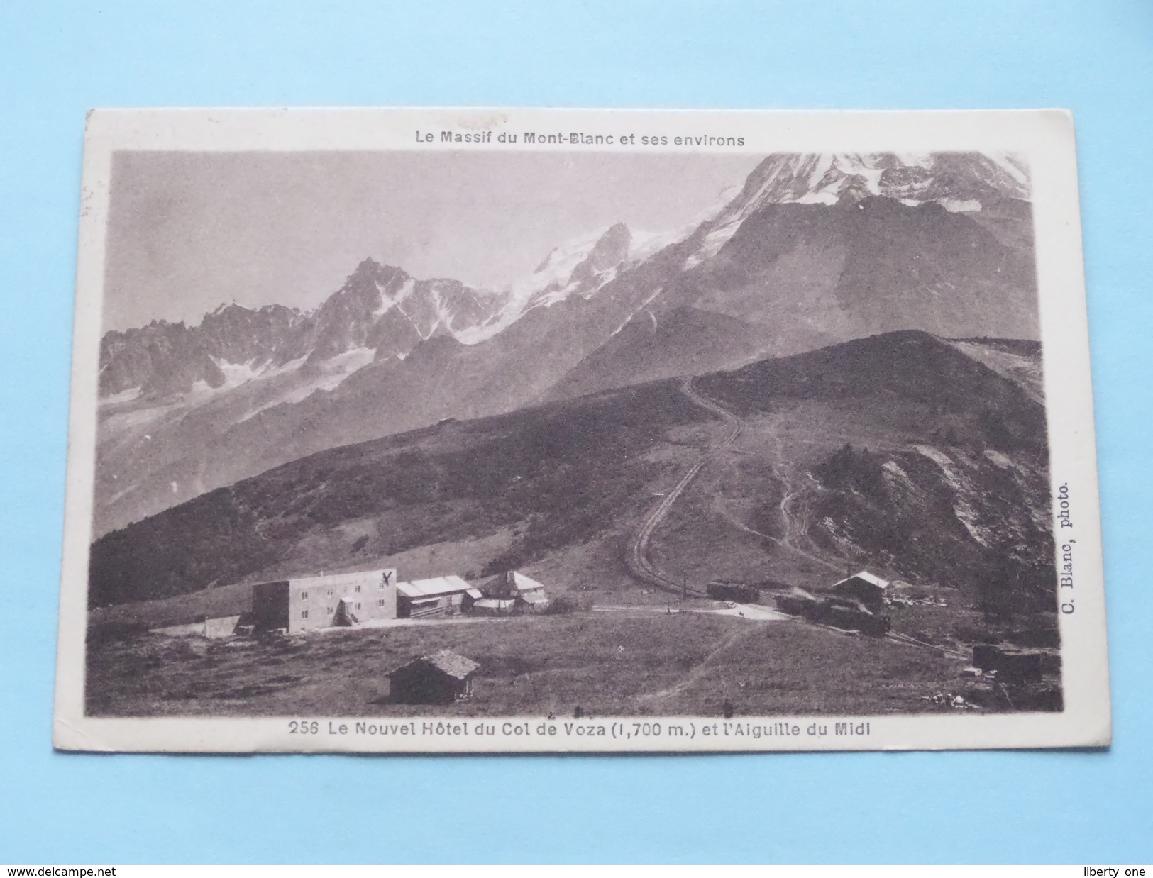 Le Nouvel Hôtel Du Col De VOZA (1700 M) Et L'Aiguille Du Midi ( 256 ) - Anno 19?? ( Zie Foto Details ) !! - Autres & Non Classés