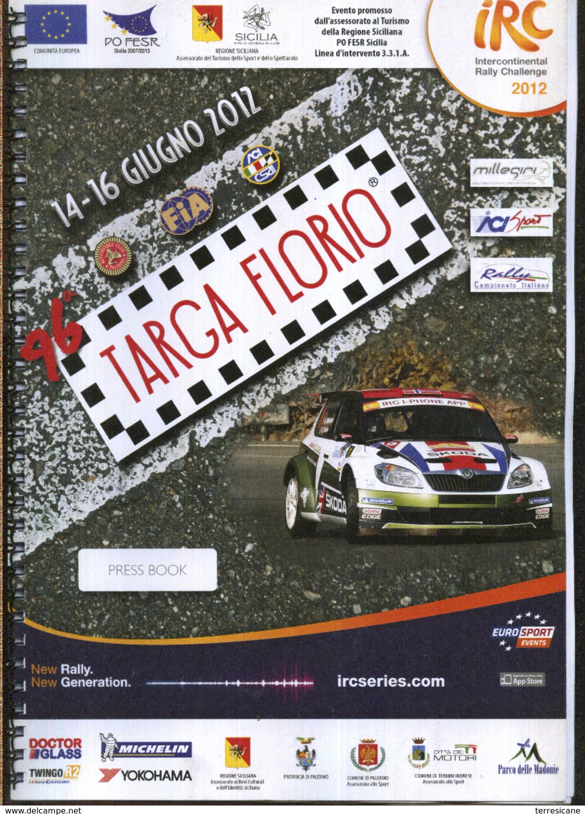 X 96 TARGA FLORIO IRC RALLY CHALLENGE 2012 PRESS BOOK PROGRAMMA UFFICIALE - Engines