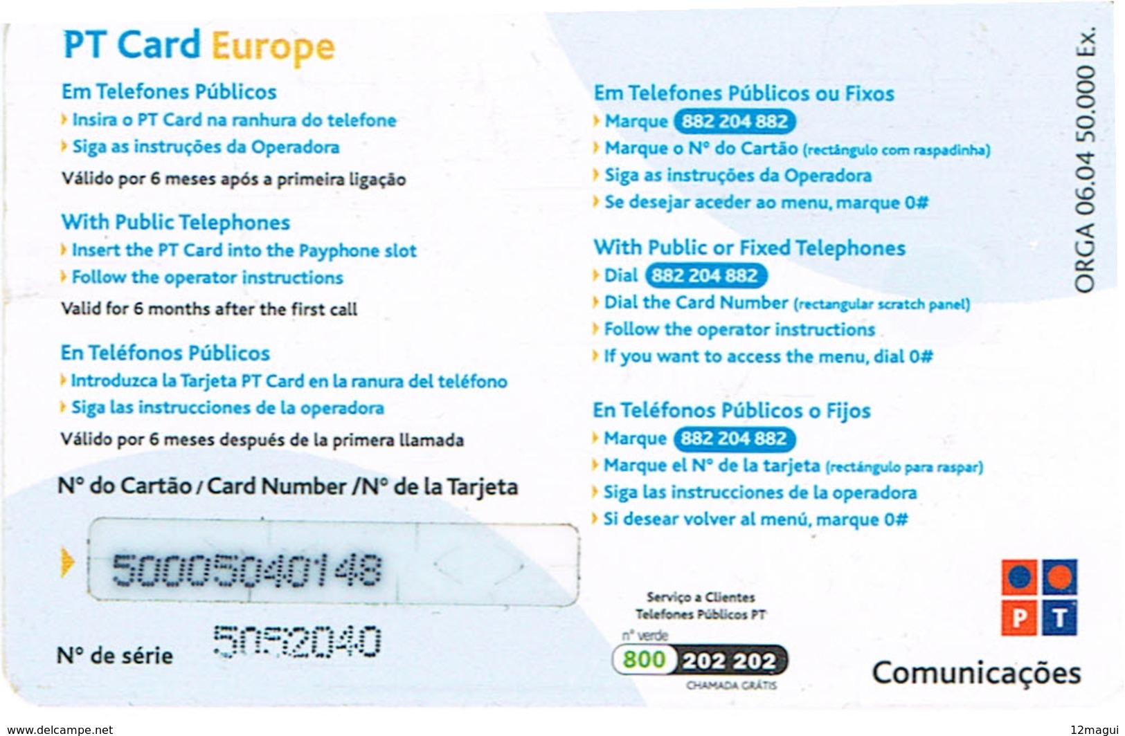 PHONECARDS-- PORTUGAL-CHIP-PT CARD 5&euro;-EUROPE  ISSUE 50.000  06.04 - Portugal