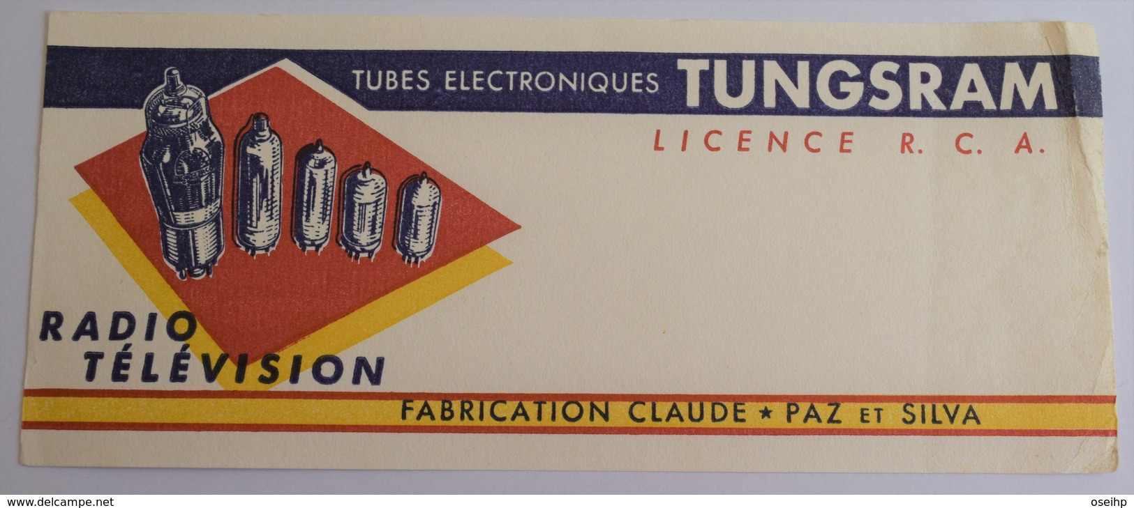 Ancien Buvard Publicité Tubes électroniques TUNGSRAM Radio Télévision Claude Paz Et Silva Pub Tube - T