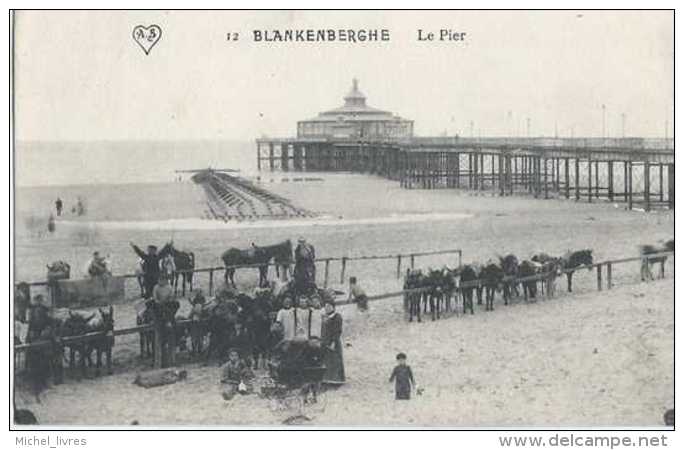 Blankenberge - Blankenberghe -  Le Pier - Les ânes - Circulé En 1911 - Animée - TBE - Blankenberge