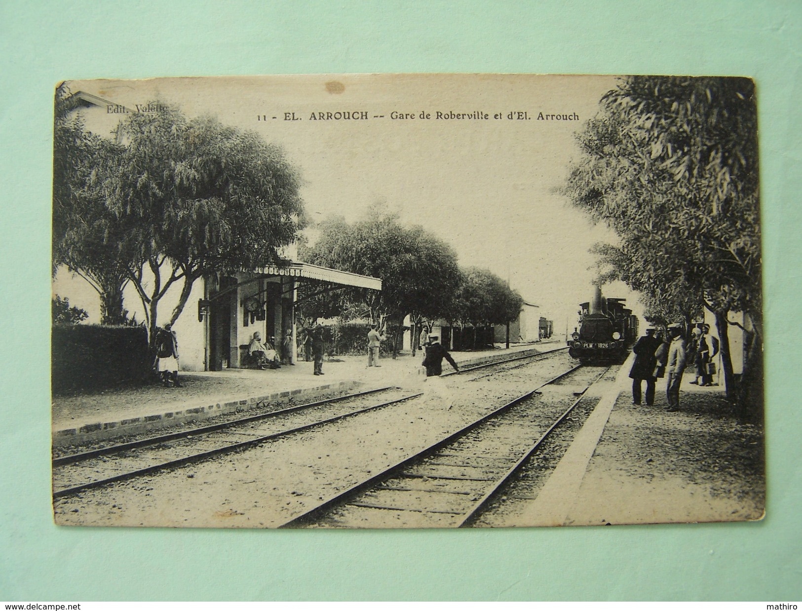 EL ARROUCH , Gare De Robertville Et D'El Arrouch - Sonstige & Ohne Zuordnung