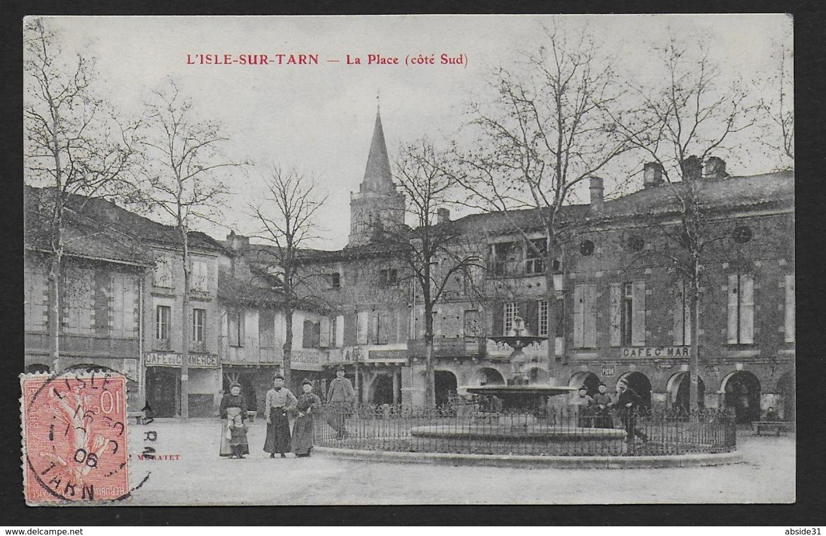 L' ISLE SUR TARN - La Place ( Côté Sud ) - Lisle Sur Tarn