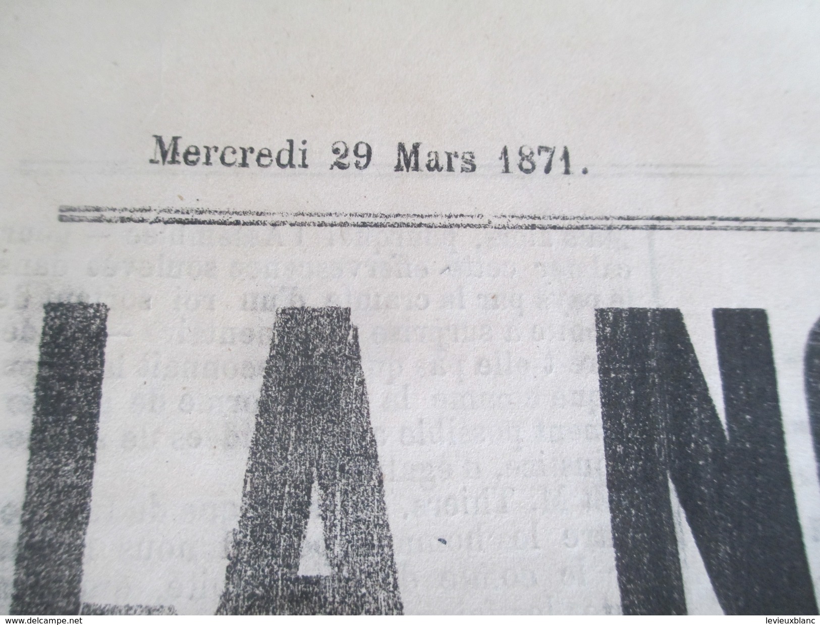 " La Nouvelle République"/29 Mars 1871/ 9 Germinal An 79/ Journal De La Révolution De Paris/Elections/ 1871   VJ119 - 1850 - 1899