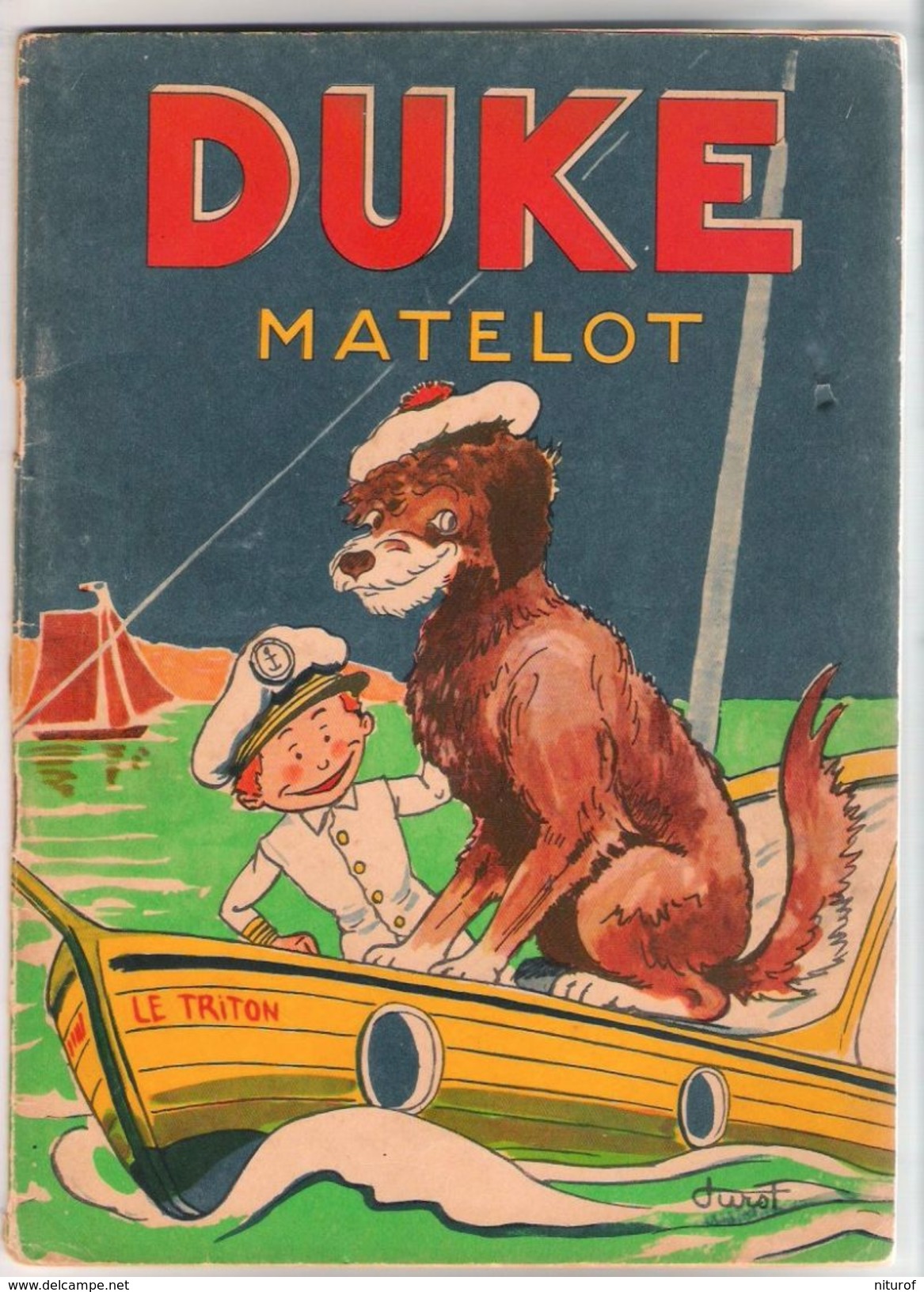 Lot 6 DURST : GNOUF Matelot - Chez Les Peaux-rouges - Empereur + MIGNONNET + 2 DUKE  édition René Touret 1946 - 1947 - Wholesale, Bulk Lots