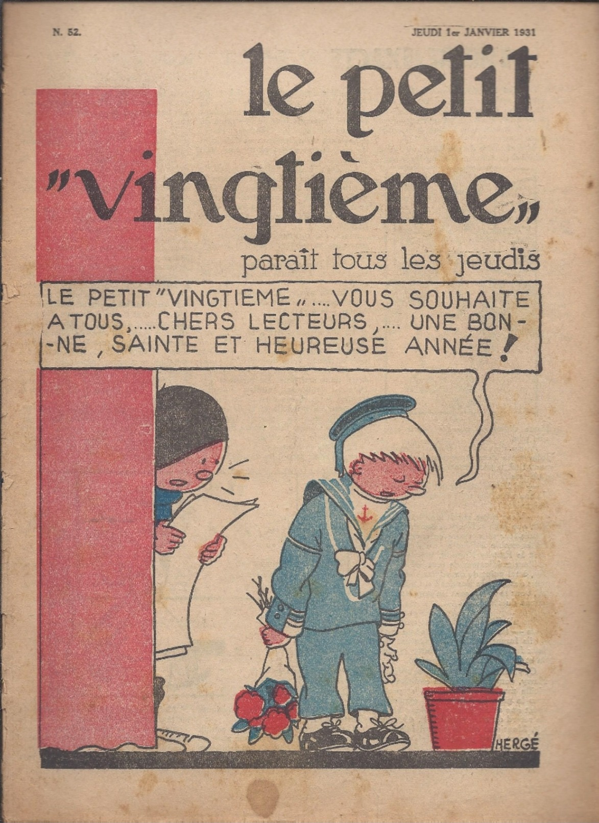 LE PETIT VINGTIEME N° 52 1er JANVIER 1931 TINTIN HERGE 2 P. QUICK ET FLUPKE 2 P. BONNE ANNEE - Tintin