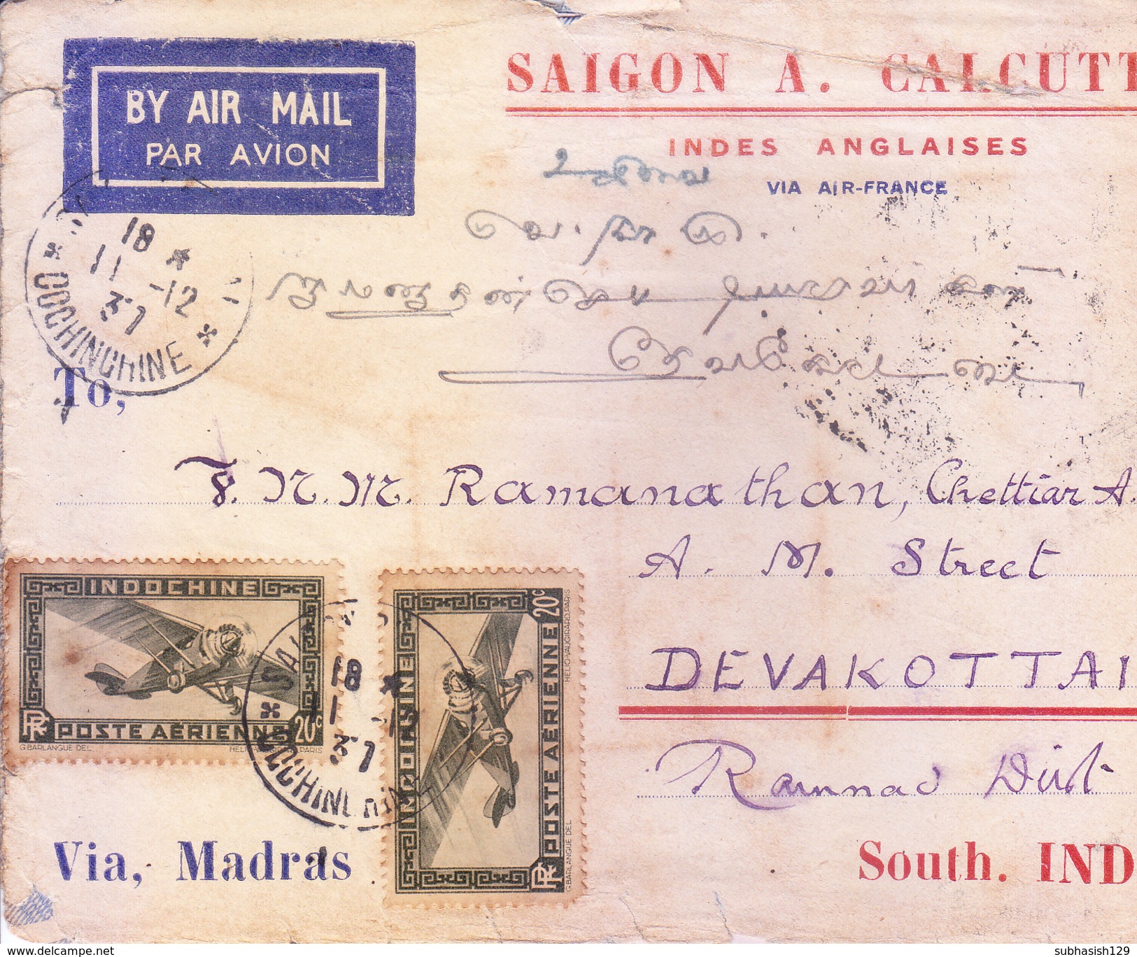 INDOCHINE 1937 AIRMAIL COVER, SAIGON TO SOUTH INDIA VIA MADRAS, UPTO TO CALCUTTA VIA AIR FRANCE - TORN CONDITION - Poste Aérienne