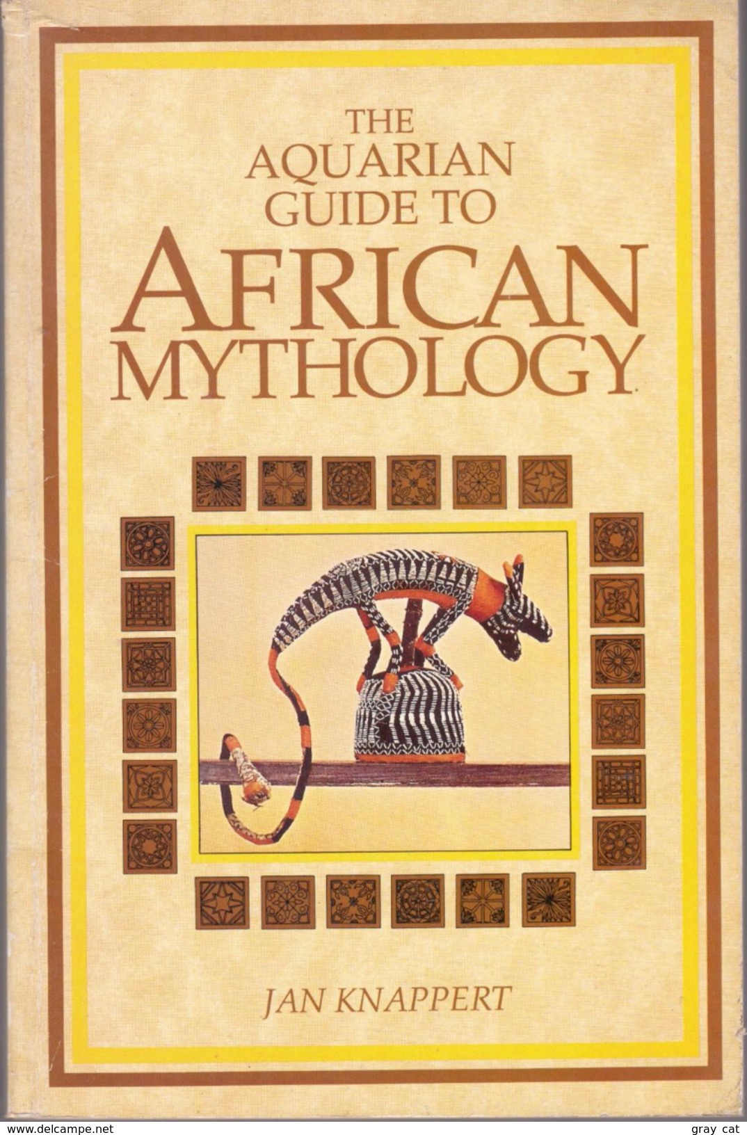 The Aquarian Guide To African Mythology By Knappert, Jan (ISBN 9780850308853) - Literaire Kritiek