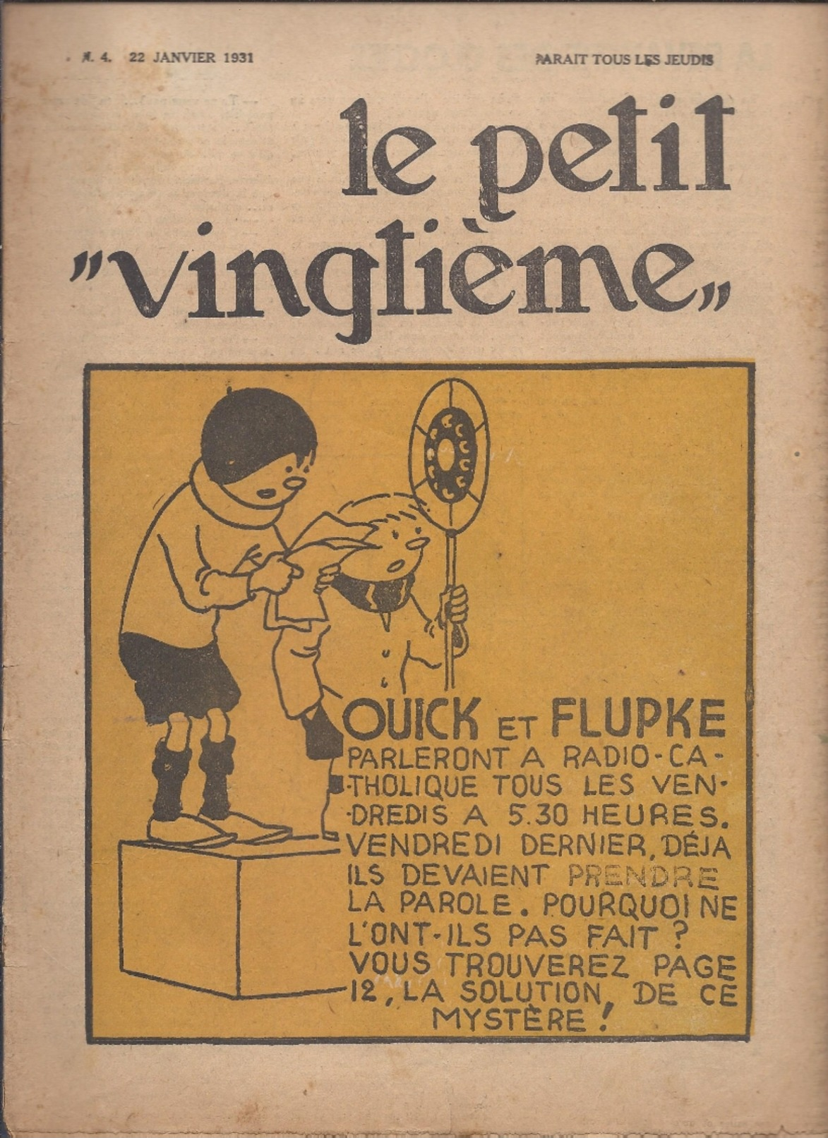 LE PETIT VINGTIEME N° 4 22 JANVIER 1931 TINTIN HERGE 2 P. 2 P. QUICK ET FLUPKE - Tintin