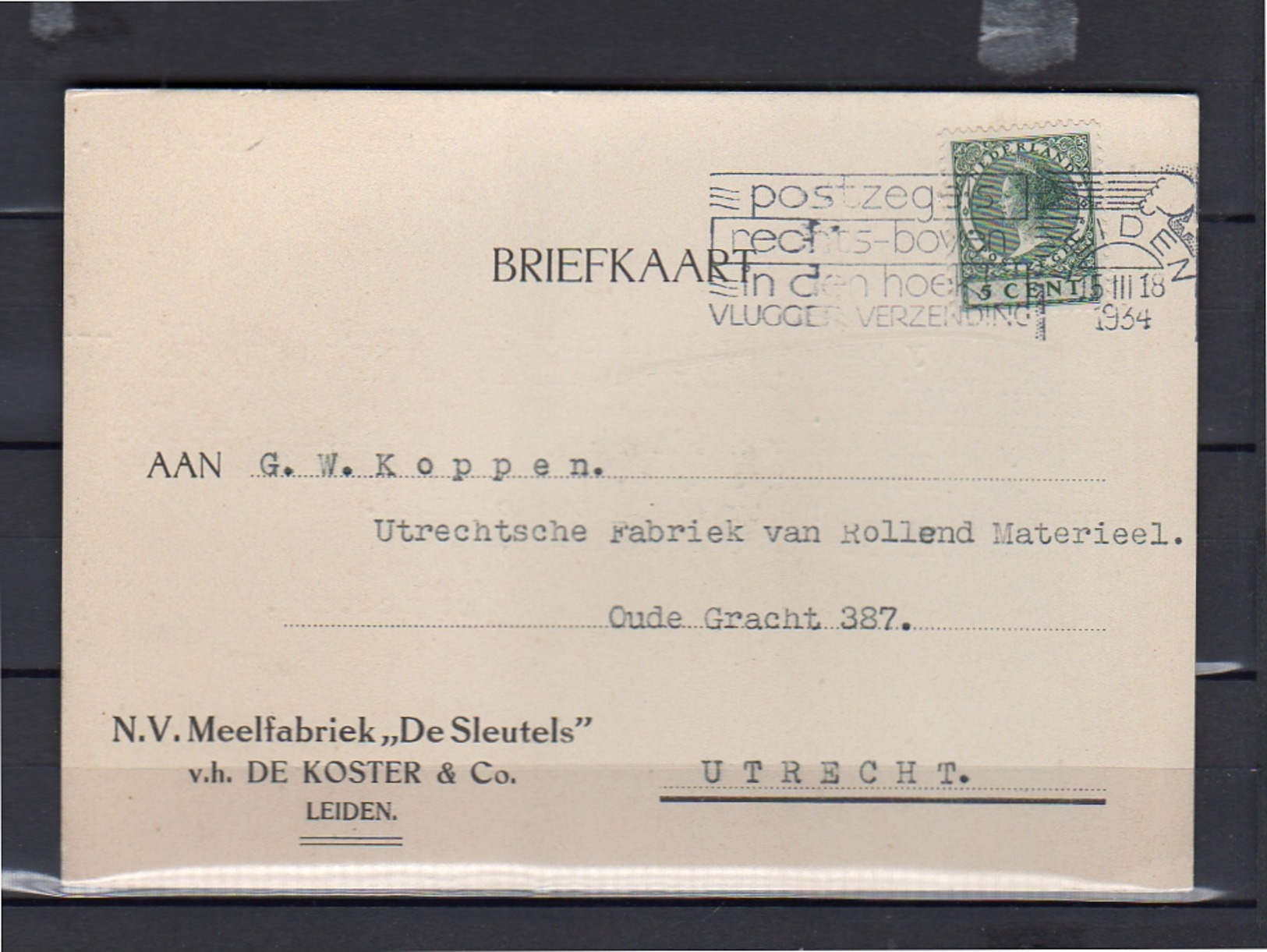 1934 Meelfabriek De Sleutels De Koster & Co Leiden  > Rollend Materieel Oude Gracht 387 Utrecht  (eg28) - Brieven En Documenten