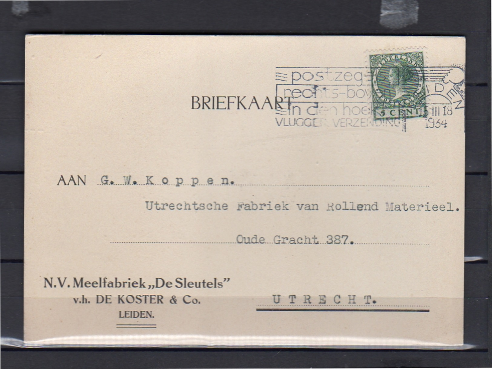 1934 Meelfabriek De Sleutels De Koster & Co Leiden  > Rollend Materieel Oude Gracht 387 Utrecht  (eg28) - Cartas & Documentos