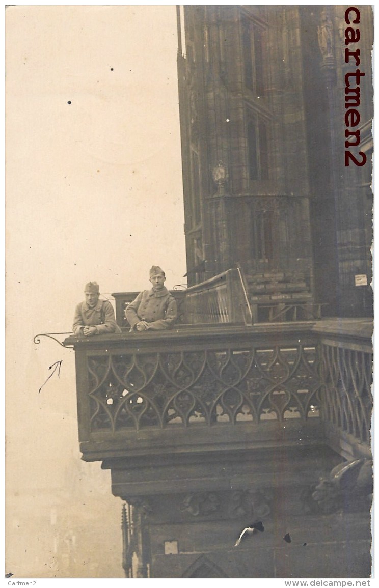 CARTE PHOTO : STRASBOURG SOLDATS EN HAUT DE LA CATHEDRALE 57 MOSELLE - Strasbourg