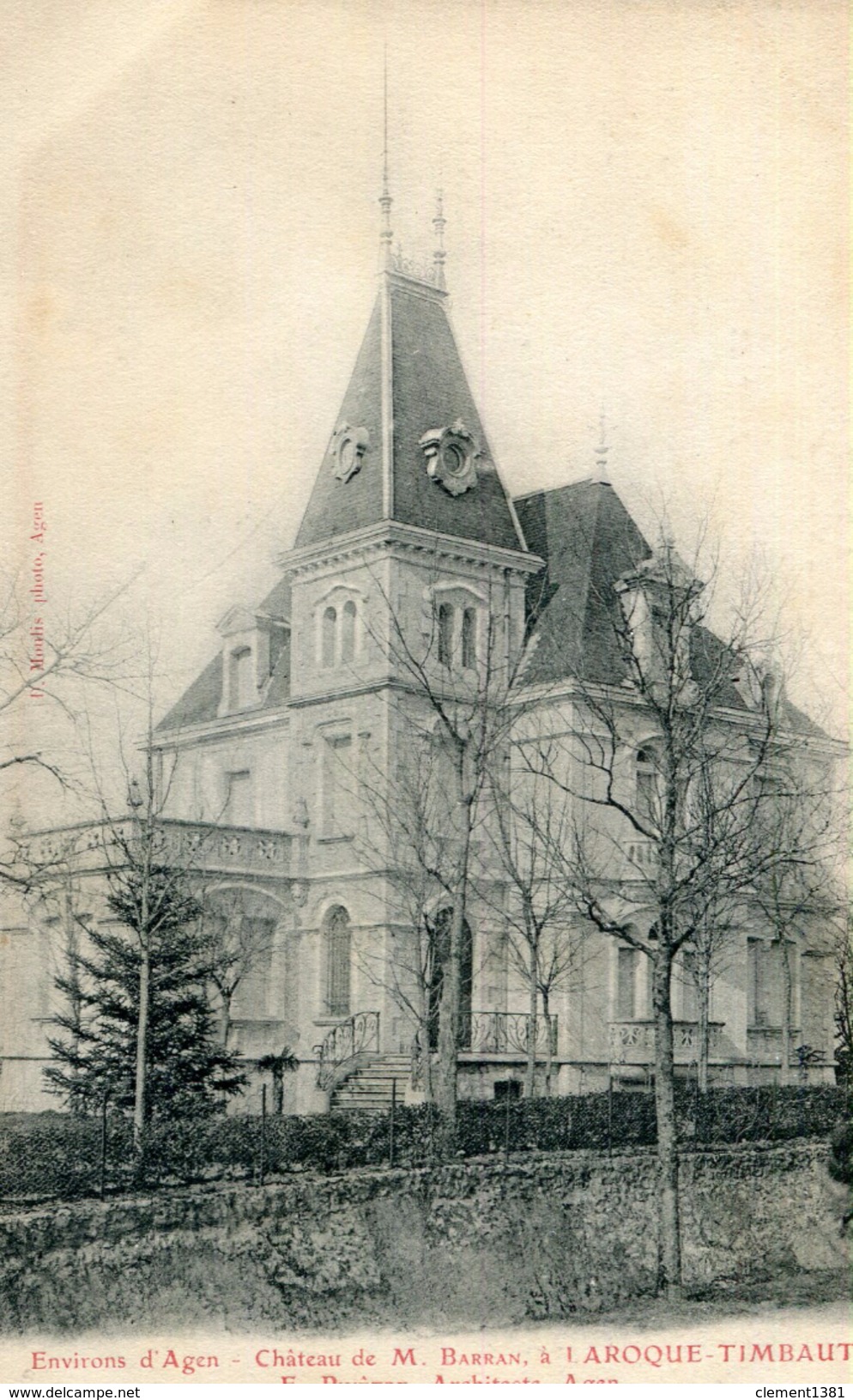 RARE! Environs D'agen Chateau De Mr Barran à Laroque Timbaut ( Timbault ) Pinetre Architecte - Laroque Timbault