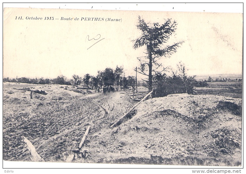 ---- 51 ----- Octobre 1915 Route De Perthes - écrite TTB - Autres & Non Classés