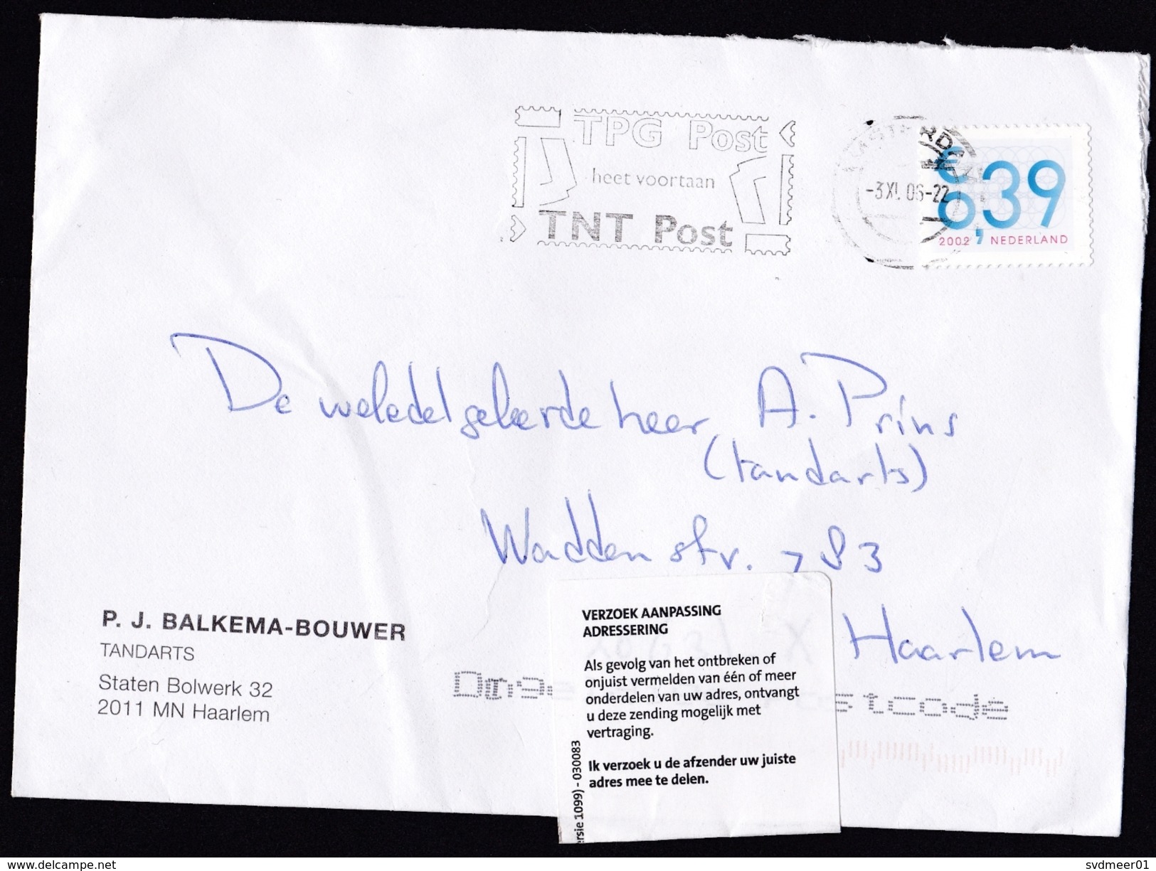 Netherlands: Cover, 2006, 1 Stamp, Auxiliary Label 'Incorrect Address, Please Inform Sender' (minor Damage) - Brieven En Documenten