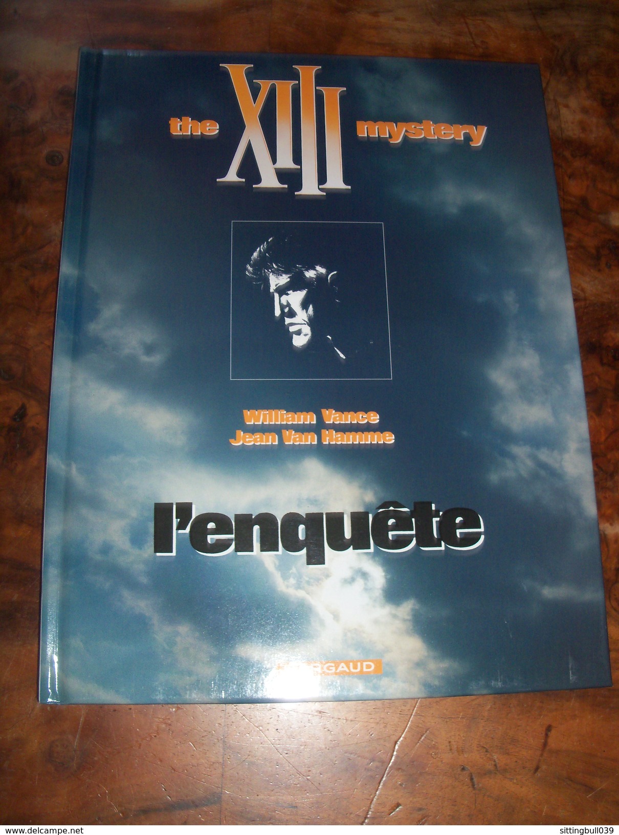 VANCE. The XIII Mystery. L'Enquête. TL Nté Et Signé + 3 TP Et Tampons La Poste Belge + 1 D'Angoulême BD 2004. Dargaud B. - XIII