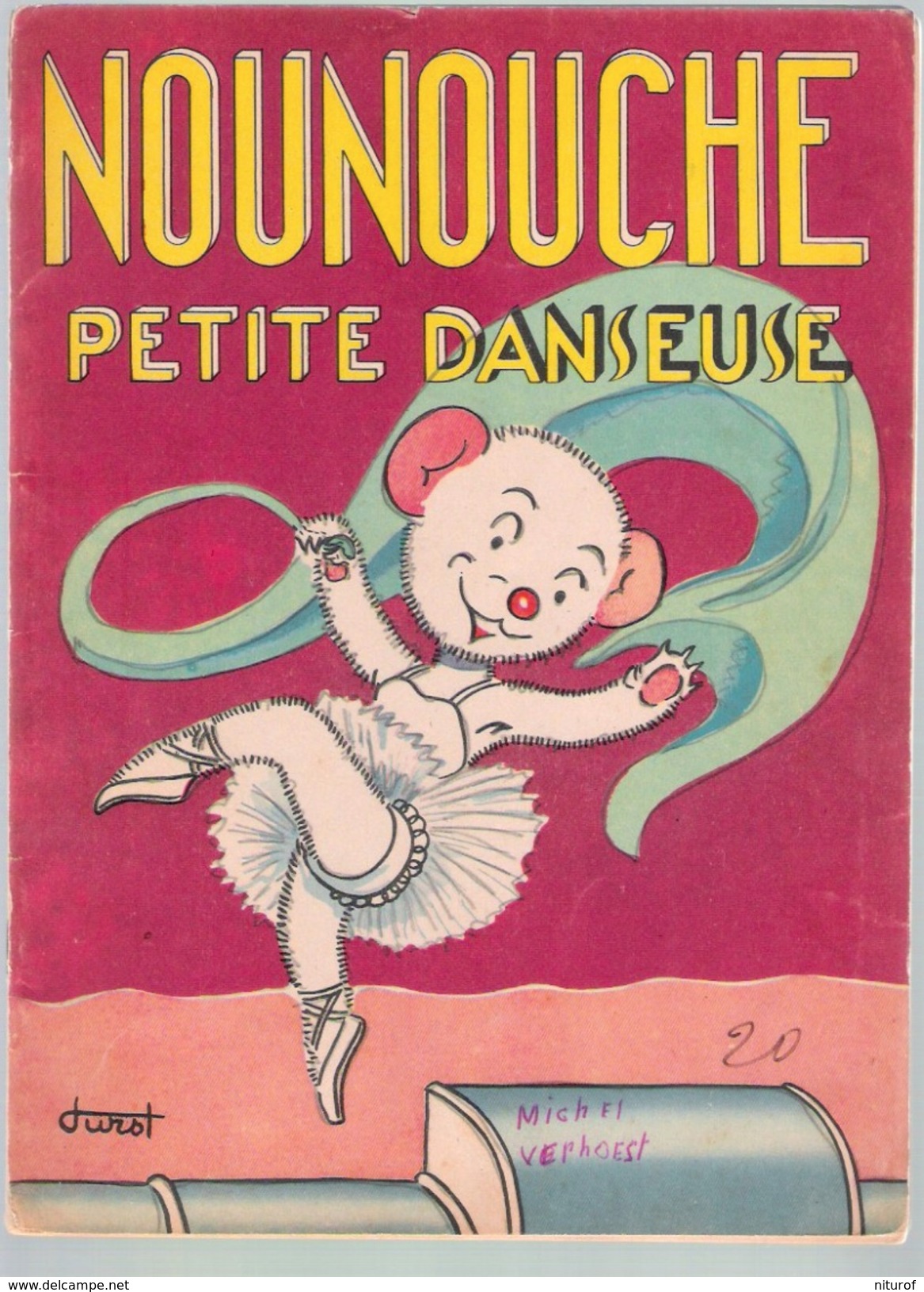 Lot 4 NOUNOUCHE : Petite Ourse (1938)- Et Sa Mère (1939) -  Danseuse - Fait Du Cinéma- Par DURST - éd. Enfants De France - Lots De Plusieurs BD