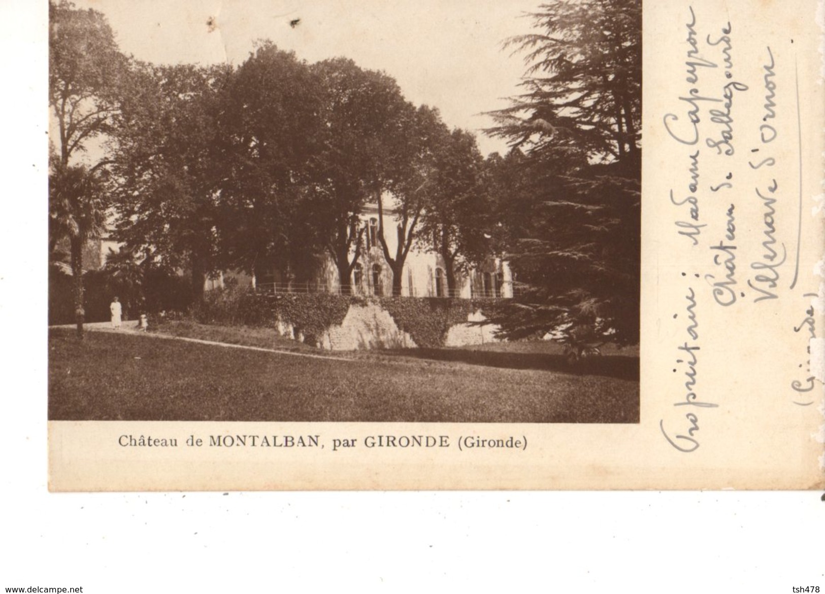 33-------RARE----CASSEUIL ?---château De MONTALBAN---par Gironde----voir 2 Scans - Andere & Zonder Classificatie