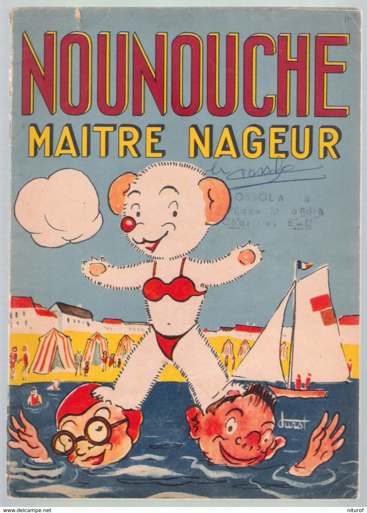 Lot 4 NOUNOUCHE  : Maitre Nageur - Gouvernante - Et Son Petit Frère - Cordon Bleu - Par DURST - éd. Enfants De France - Lots De Plusieurs BD