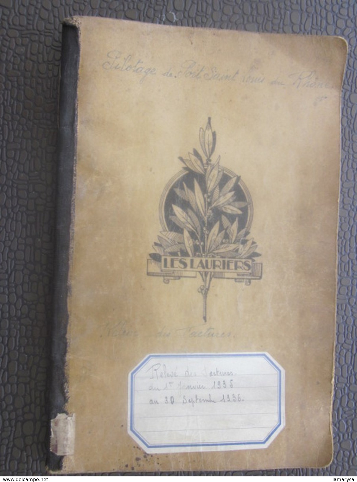 Pilotage Port-Saint-Louis-du-Rhone Relevé Factures 1935-36 Compagnie Maritime Noms Navires Dates-Bill Of Lading-Registre - Other & Unclassified