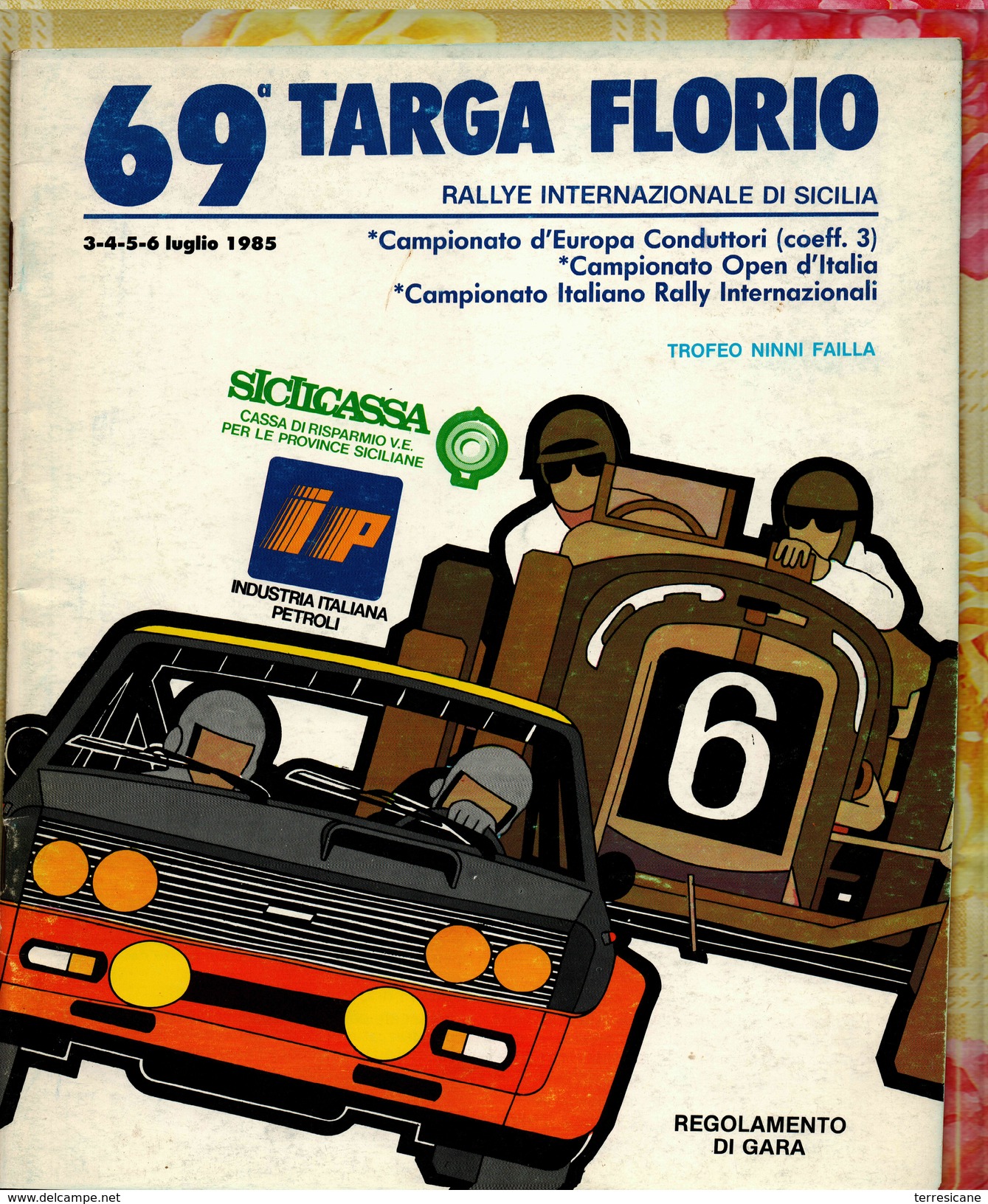 X 69 TARGA FLORIO 1985 RALLYE INT.LE REGOLAMENTO DI GARA ITA FRA ING 50 PAG - Automobilismo - F1