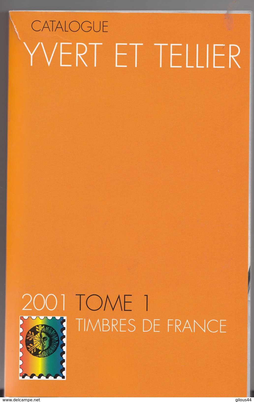 Catalogue Yvert & Tellier  France 2001 - France