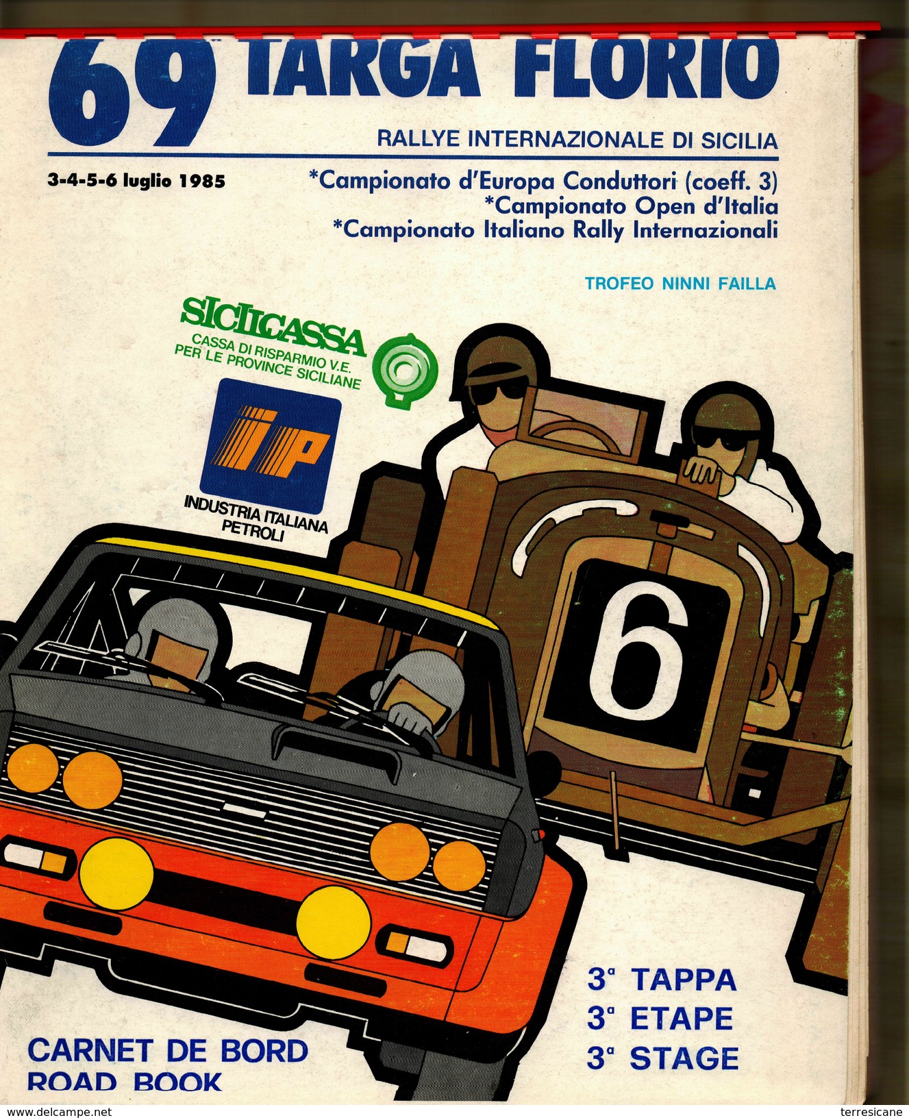 X 69 TARGA FLORIO 1985 RALLYE INT.LE  CARNET DE BORD ROAD BOOK 3 TAPPA ETAPE STAGE - Automobilismo - F1