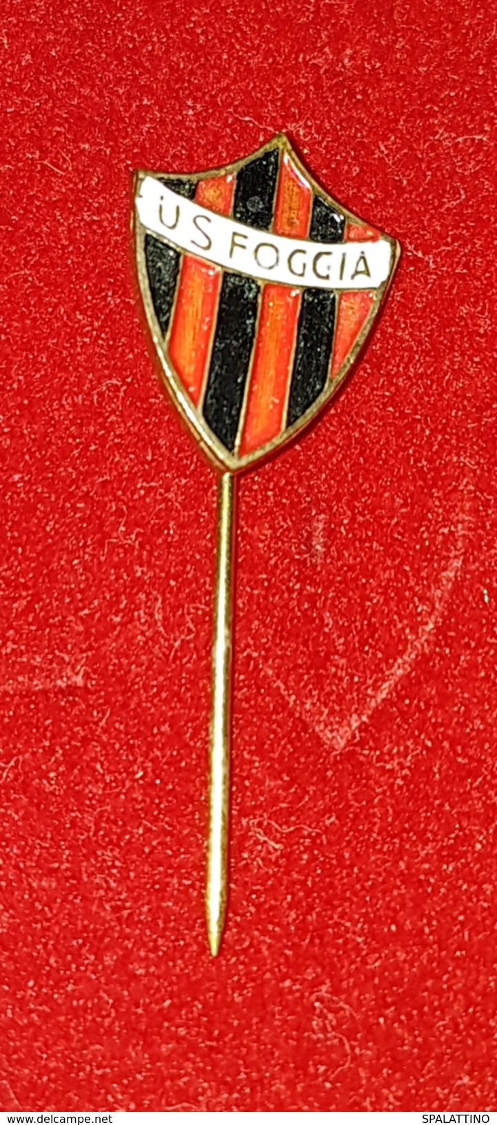 US FOGGIA  ITALIA ITALY VINTAGE PIN BADGE - Football