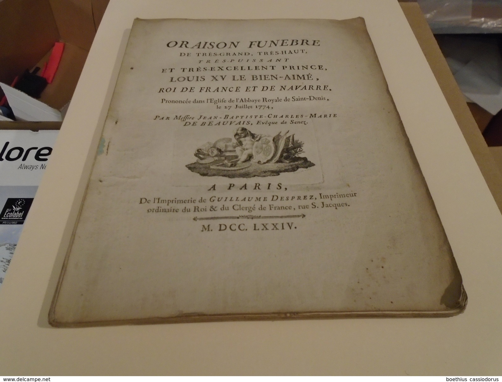 IN-4 Avec 2 Gravures : ORAISON FUNEBRE DE LOUIS XV 1774 (voir Détail) - 1701-1800