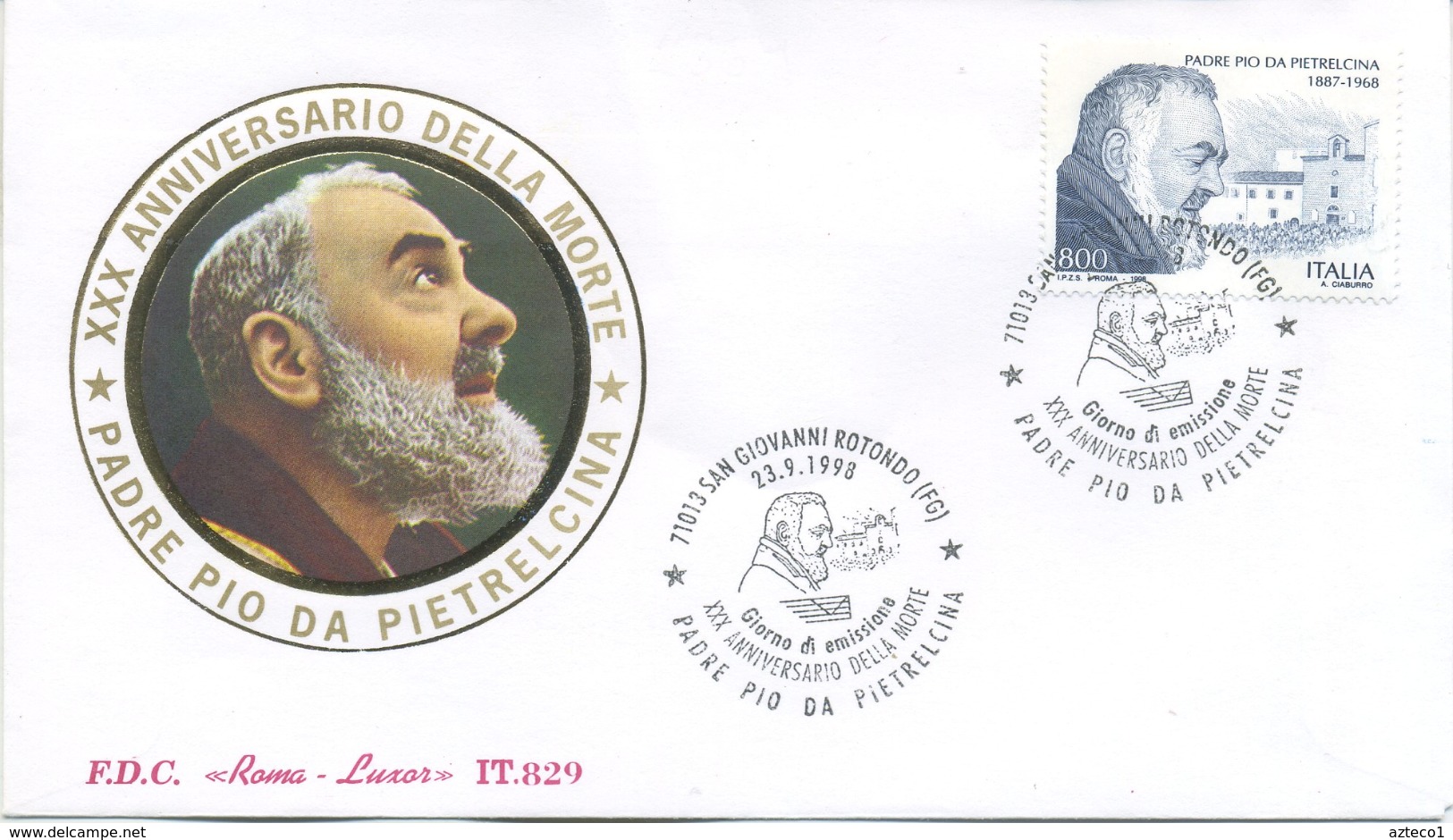 ITALIA - FDC  ROMA LUXOR 1998 - PADRE PIO - ANNULLO SPECIALE SAN GIOVANNI ROTONDO - FDC