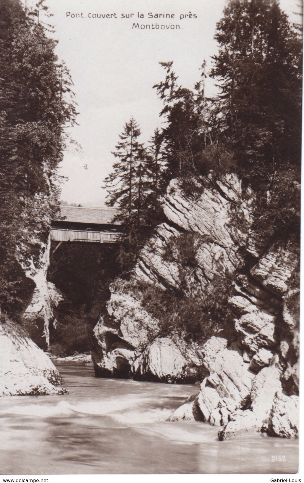 Pont Couvert Sur La Sarine Près De Montbovon - Montbovon