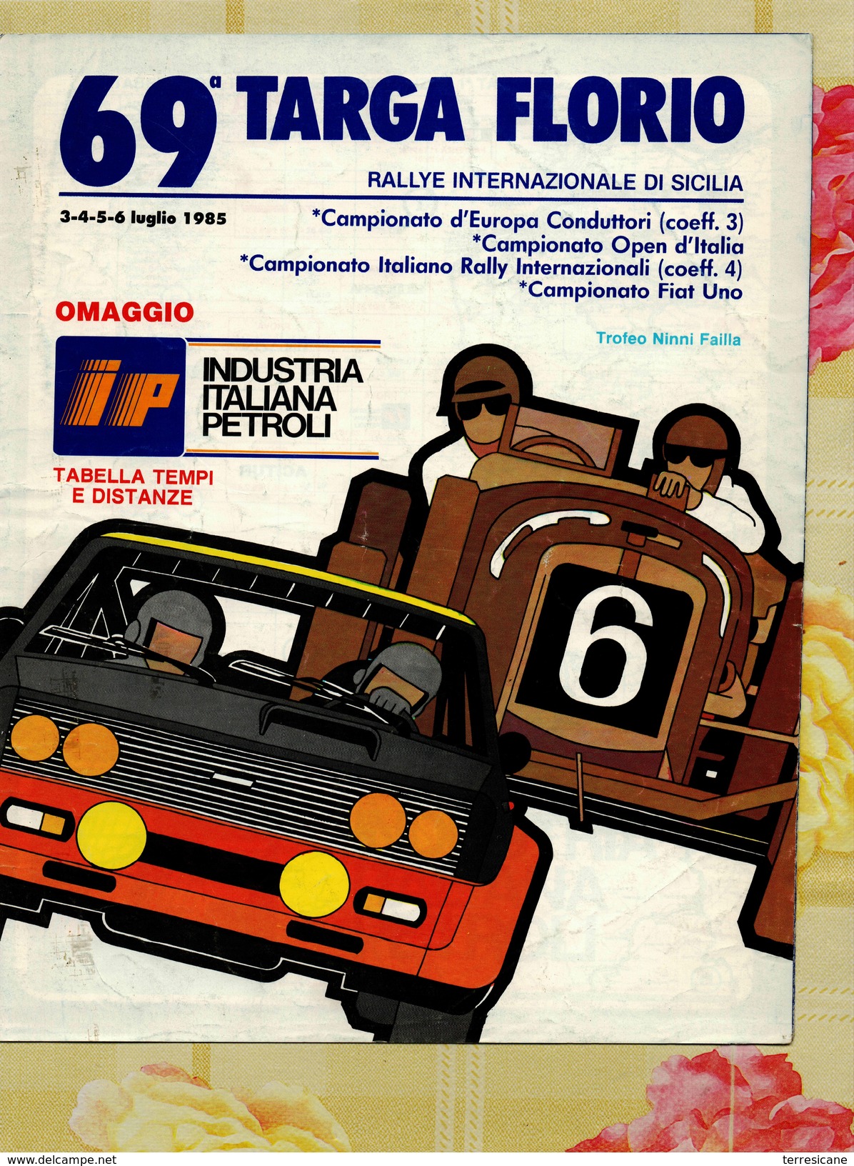 X 69 TARGA FLORIO 1985 RALLYE INT.LE  TABELLA TEMPI E DISTANZE  IP 8  PAG. - Automobilismo - F1