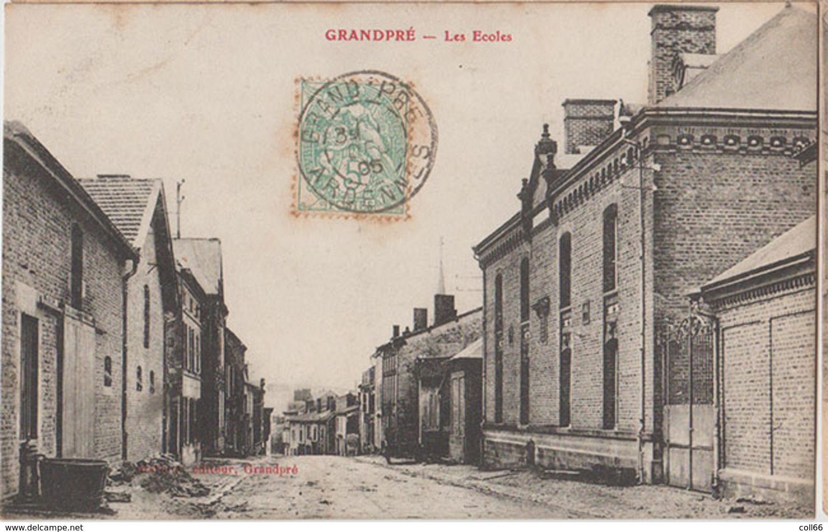 08 Grandpré 1905  RARE Les Ecoles éditeur Matillot à Grandpré - Autres & Non Classés