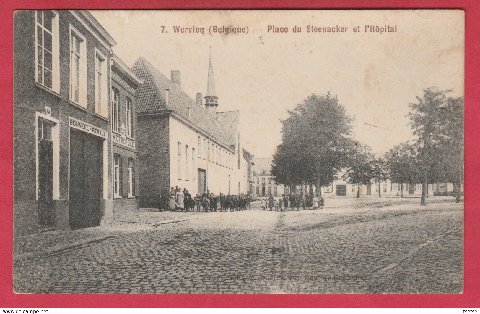 Wervik / Wervicq - Place Du Steenacker Et L'Hôpital - Feldpost 1915 ( Verso Zien ) - Wervik