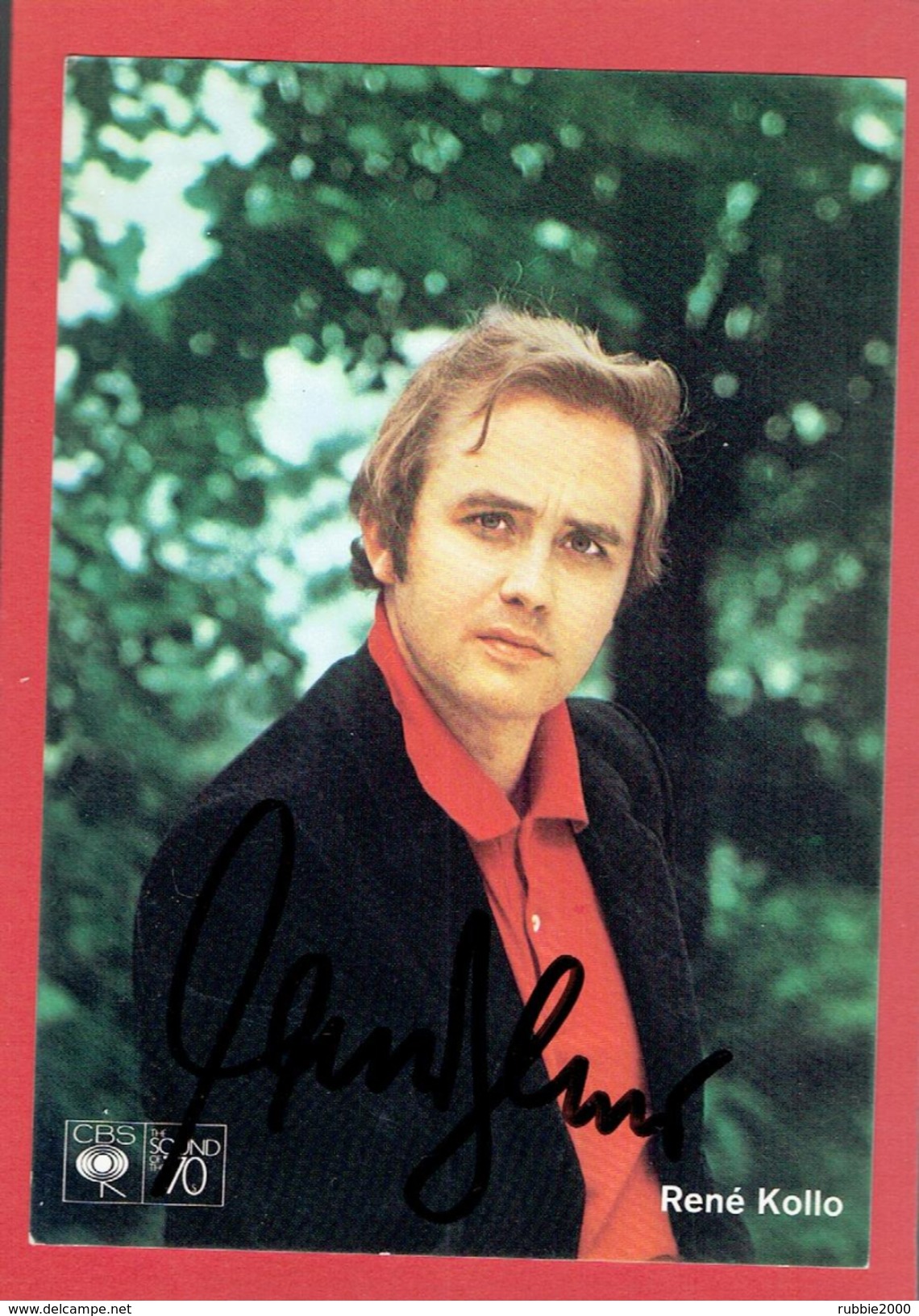 AUTOGRAPHE DE RENE KOLLO 1968 1969 TENOR ALLEMAND RENE KOLLODZIEYSKI NE A BERLIN EN  1937 - Autographes