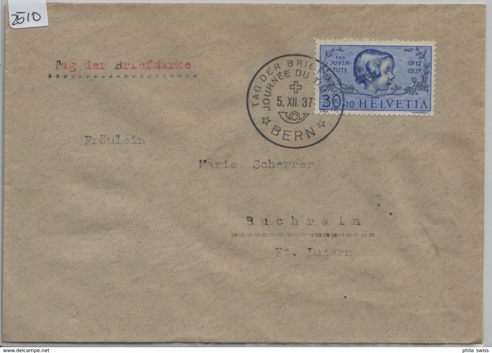 1937 Tag Der Briefmarke - Journee Du Timbre In Bern J84/317 Nach Buchrain 5.XII.37 - Postmark Collection