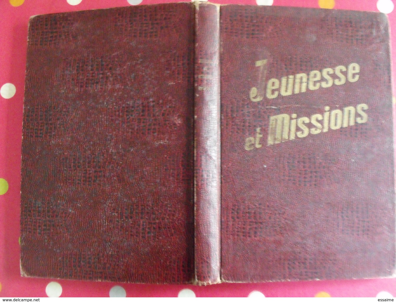 JM. Jeunesse Et Missions. Album-recueil éditeur 1er Semestre 1952. N° 1 à 14. 1956-1957. à Redécouvrir - Autre Magazines