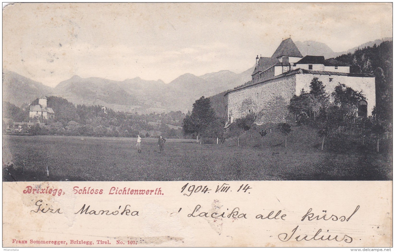 Brixlegg, Schloss Lichtenwerth (107) * 14. VIII. 1904 - Brixlegg