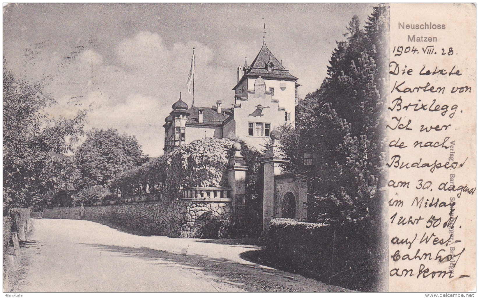 Neuschloss Matzen * 28. VIII. 1904 - Brixlegg